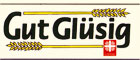 Gut Gl&uuml;sig